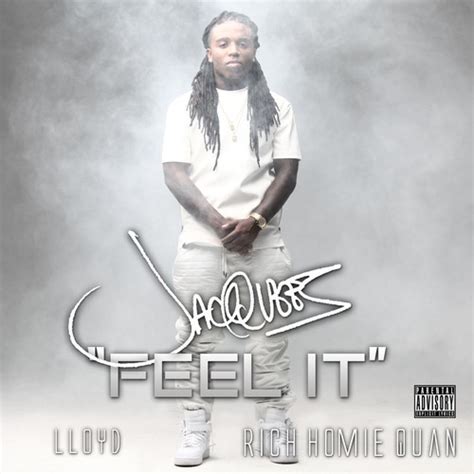 feel it lyrics|Jacquees .